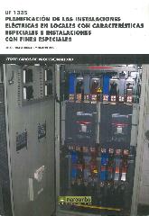 UF 1335 Planificacin de las instalaciones elctricas en locales con caractersticas especiales e in