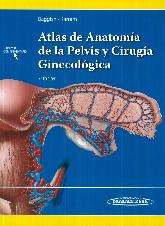 Atlas de Anatoma de la Pelvis y Ciruga Ginecolgica