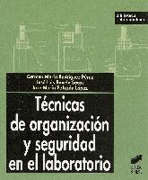 Tcnicas de organizacin y seguridad en el laboratorio