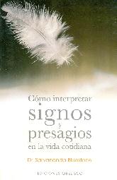 Como interpretar Signos y Presagios