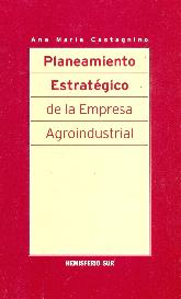 Planeamiento estrategico de la empresa Agroindustrial