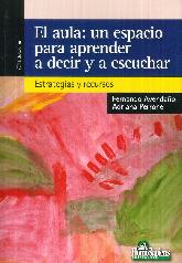 El Aula: un espacio para aprender a decir y a escuchar