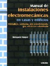 Manual de Instalaciones Electromecnicas en Casas y Edificios
