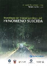 Investigacin transdisciplinar del Fenomeno Suicida