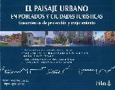 El Paisaje Urbano en Poblados y Ciudades Tursticas