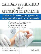 Calidad y Seguridad en la Atencin del Paciente