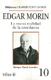 Edgar Morin La nueva realidad de la enseanza