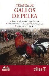 Crianza de Gallos de Pelea