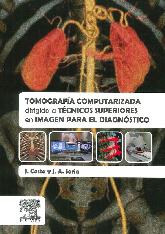 Tomografa computarizada dirigida a tcnicos superiores en imagen para el diagnstico