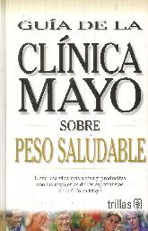 Guía de la Clínica Mayo sobre Peso Saludable