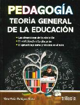 Pedagoga. Teora general de la educacin. Las dimensiones de la educacin.