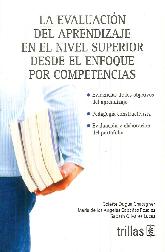 La Evaluacin del Aprendizaje en el Nivel Superior desde el Enfoque por Competencias