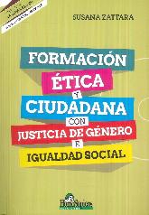Formacin tica y Ciudadana con Justicia de Gnero e Igualdad Social