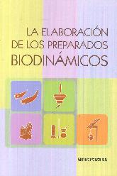 La Elaboracin de los Preparados Biodinmicos