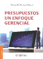 Presupuestos un Enfoque Gerencial