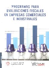 Programas para evaluaciones fiscales en empresas comerciales e industriales