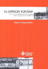 El Espacio Viscoso