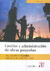 Gestin y administracin de obras pequeas