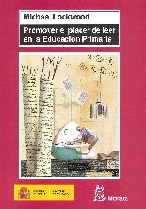 Promover el placer de leer en la Educacin Primaria