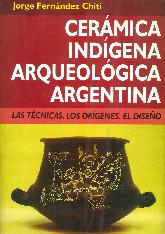 Ceramica indigena arqueologica argentina