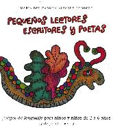 Pequeos lectores, escritores, y poetas