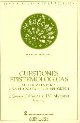 Cuestiones Epistemologicas Materiales para una filosofia de la religion