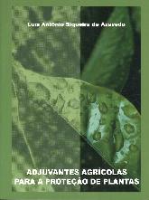 Adjuvantes Agrcolas para a Proteao de Plantas