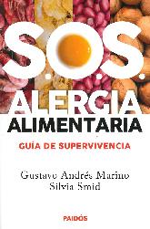 SOS Alergia alimentaria. Guia de supervivencia