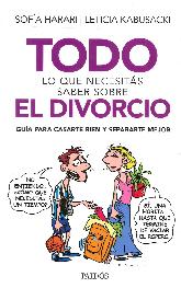 Todo lo que necesitas saber sobre El divorcio