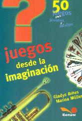 Juegos desde la imaginacin