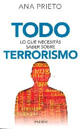Todo lo que necesitas saber sobre Terrorismo
