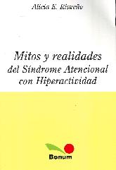 Mitos y Realidades del  Sndrome Atencional con Hiperactividad