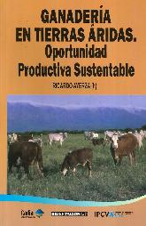 Ganadera en Tierras ridas. Oportunidad productiva sustentable