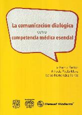 La Comunicacin Dialgica como Competencia Mdica Esencial