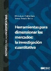 Herramientas para dimesionar los mercados: la investigacin cuantitativa