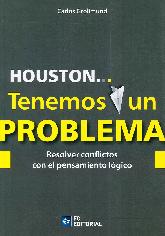 Houston ... Tenemos un Problema