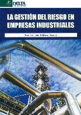 La Gestin del Riesgo en Empresas Industriales