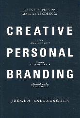 Creative Personal Branding Crea oportunidades Crece personalmente Dirernciate de la mayora