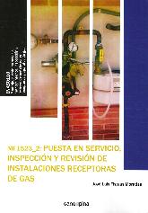 MF1523_2: Puesta en servicio, inspeccin y revisin de instalaciones receptoras de gas