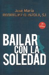 Bailar con la soledad