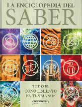 La enciclopedia del saber. Todo el conocimiento en tus manos