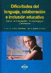 Dificultades del lenguaje, colaboración e inclusión educativa