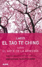 El Tao Te Ching sobre el arte de la armona