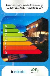 Experto en certificacion energetica de edificios existentes. Herramientas CE3X