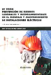 Prevencin de Riesgos Laborales y Medioambientales en el Montaje y Mantenimiento de Instalaciones