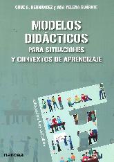 Modelos Didcticos para situaciones y contextos de aprendizaje