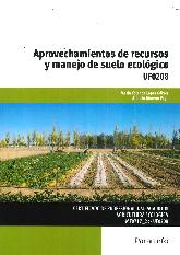 Aprovechamiento de Recursos y Manejo de Suelo Ecolgico