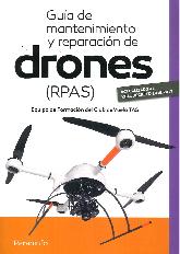 Gua de Mantenimiento y Reparacin de Drones (RPAS)