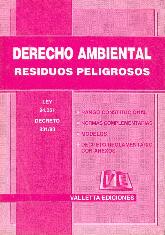 Derecho Ambiental. Residuos Peligrosos