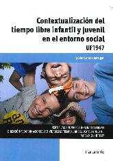 Contextualizacin del tiempo libre infantil y juvenil en el entorno social